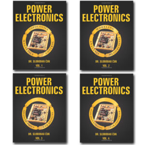 Power Electronics Books by Dr. Slobodan Cuk: All 4 Volumes Bundle Discount of $200 + Free Shipping (U.S.A Only)